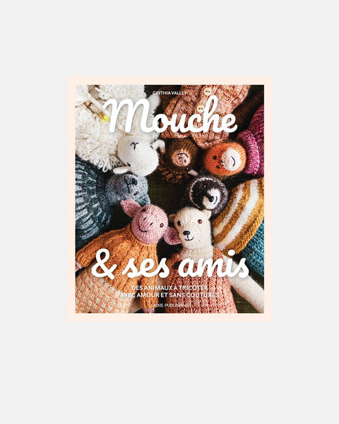 Mouche & Friends: English / Hardcover