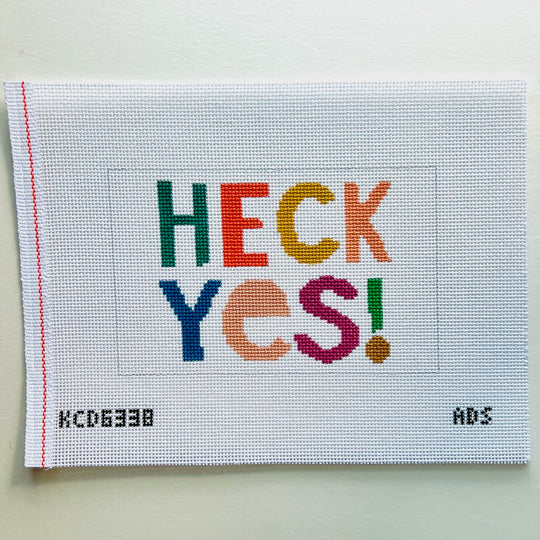 Heck Yes! (Acrylic Purse Insert) [KCD6338]