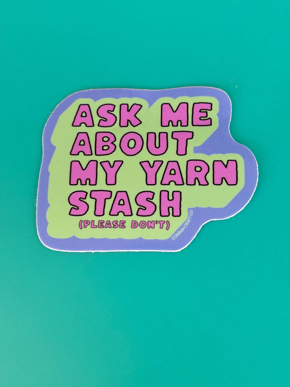 Yarn Stash Vinyl Sticker