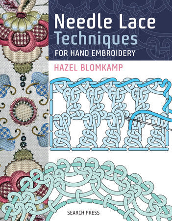 Needle Lace Techniques for Hand Embroidery