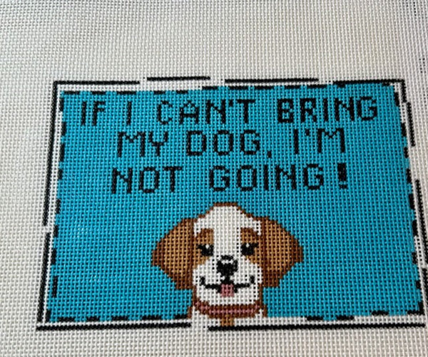 If I Can't Bring My Dog I'm Not Going! (JT-208)