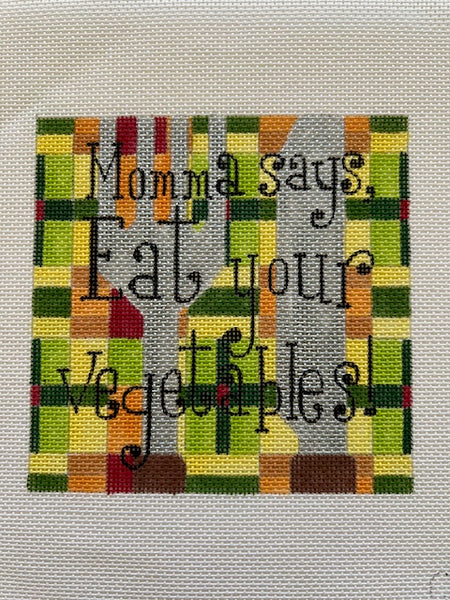 Mama Says Eat Your Vegetables! (QT15)