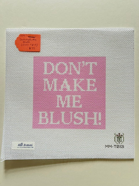 Don't Make Me Blush (MM-T013) [tote bag insert]