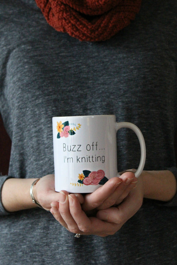"Buzz Off... I'm Knitting" Mug