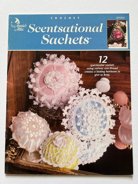 Scentsational Sachets (Annie's Attic 873214)