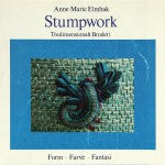 Stumpwork: Tredi Mensionalt Broderi