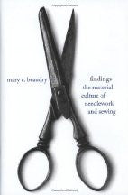 Findings: The Material Culture of Needlework and Sewing