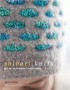 Shibori Knits: The Art of Exquisite Felted Knits