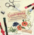 Stitch-opedia: The Only Embroidery Reference You'll Ever Need