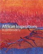 African Inspirations in Embroidery
