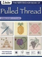 New Anchor Book of Pulled Thread Embroidery Stitches