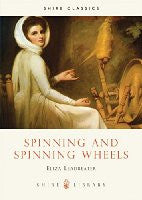 Spinning and Spinning Wheels (Shire Library)