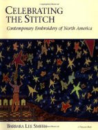 Celebrating the Stitch: Contemporary Embroidery of North America