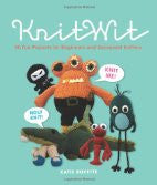KnitWit: 20 Projects for Beginners and Seasoned Knitters