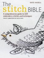 The Stitch Bible: A Comprehensive Guide to 225 Embroidery Stitches and Techniques