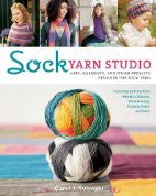Sock Yarn Studio: Hats, Garments, and Other Projects Designed for Sock Yarn
