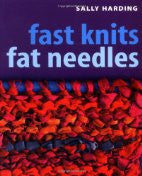Fast Knits Fat Needles