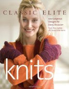 Classic Elite Knits: 100 Gorgeous Designs for Every Occasion