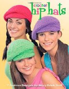 Hip Hats to Crochet (Leisure Arts #3908)
