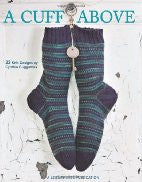 A Cuff Above (Leisure Arts #4784)