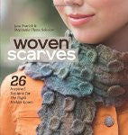 Woven Scarves: 26 Inspired Designs for the Rigid Heddle Loom