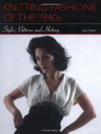 Knitting Fashions of the 1940s: Styles, Patterns and History