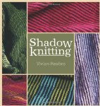 Shadow Knitting