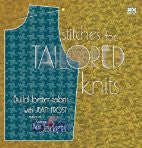 Stitches for Tailored Knits: Build Better Fabric