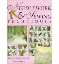 Needlework & Sewing Techniques: The Complete Encyclopedia