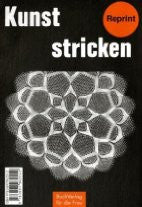 Kunststricken Set IV