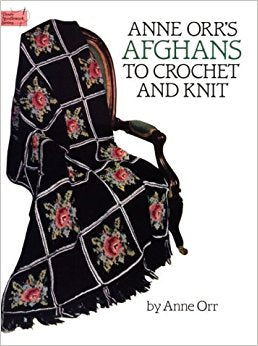 Anne Orr's Afghans to Crochet & Knit - Needlepoint Joint