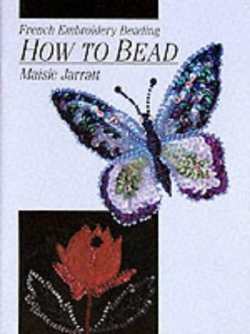 French Embroidery Beading: How to Bead