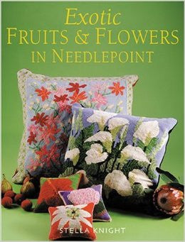 Exotic Fruits & Flowers in Needlepoint