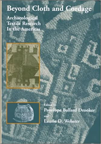 Beyond Cloth and Cordage