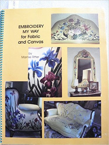 Embroidery My Way for Fabric and Canvas