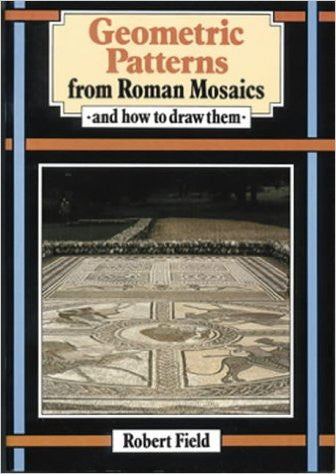Geometric Patterns from Roman Mosaics, and How to Draw Them