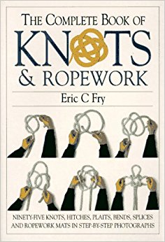 The Complete Book of Knots & Ropework