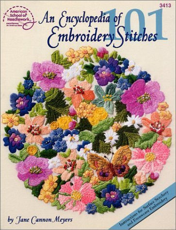 An Encyclopedia of Embroidery Stitches