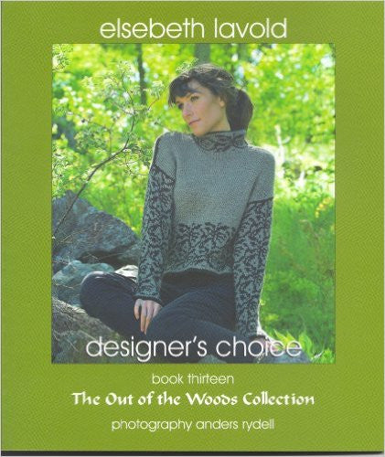 Designer's Choice, Book Thirteen, The Out of the Woods Collection