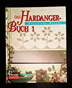 Das Hardanger-Buch: Klassische Muster