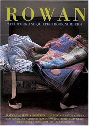 Rowan Patchwork and Quilting Book Number 4