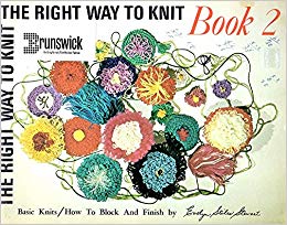 The Right Way to Knit Book 2