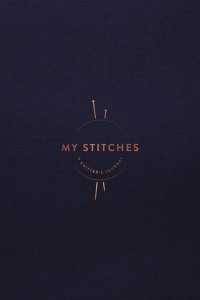 My Stitches: A Knitter's Journal