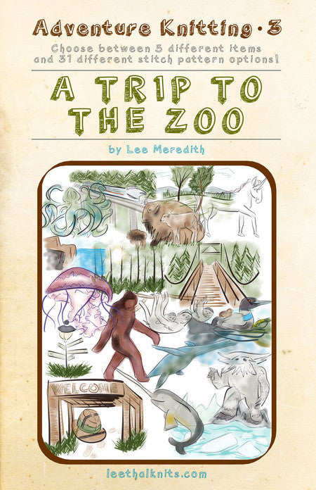 Adventure Knitting 3: A Trip to the Zoo