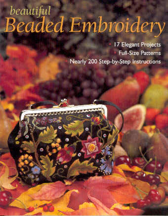 Beautiful Beaded Embroidery: 17 Elegant Projects