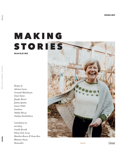 Making Stories Magazine, Issue 1 - Change
