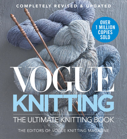 Vogue Knitting: The Ultimate Knitting Book (Third Edition)