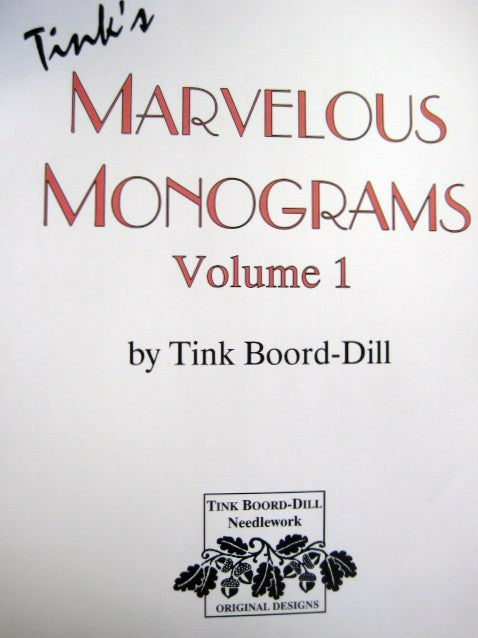 Tink's Marvelous Monograms Vol I*