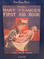 The Mary Frances First Aid Book