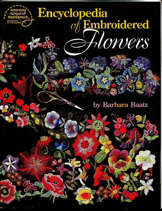 Encyclopedia of Embroidered Flowers